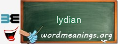 WordMeaning blackboard for lydian